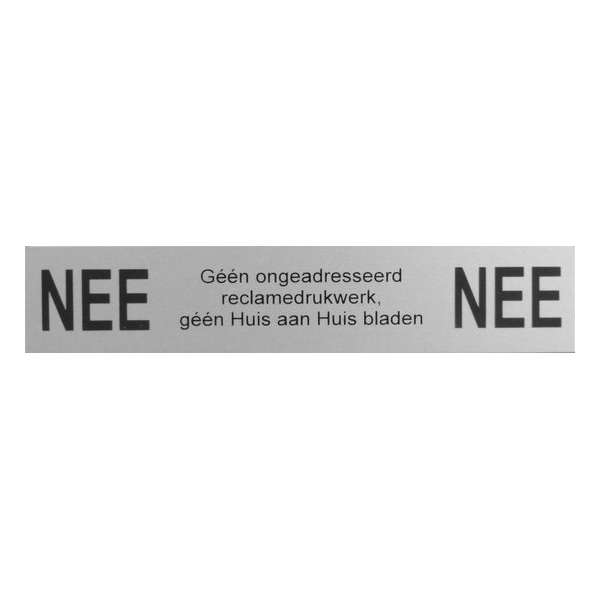 Aluminium NEE NEE sticker – brievenbus bordje NEE NEE – 5 JAAR GARANTIE Aluminium NEE NEE sticker – brievenbus bordje NEE NEE – 5 JAAR GARANTIE