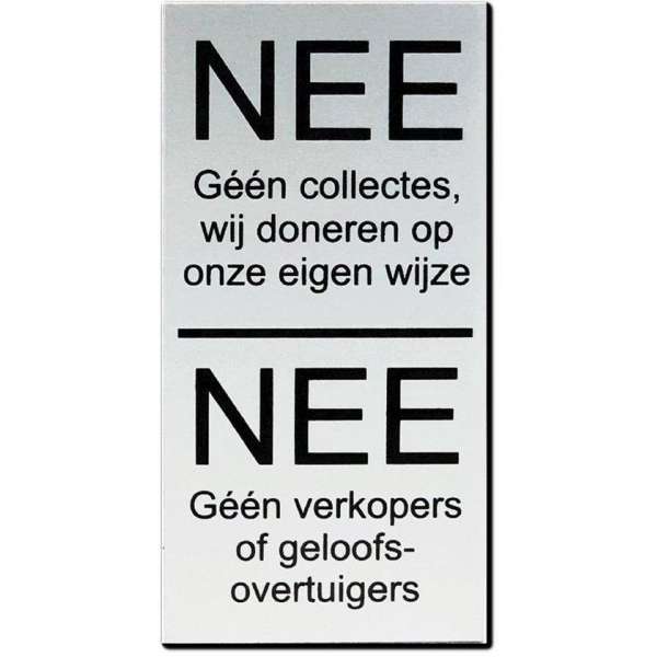 Promessa-Design – Nee Nee Geen verkoop aan de deur – zwarte tekst Promessa-Design – Nee Nee Geen verkoop aan de deur – zwarte tekst