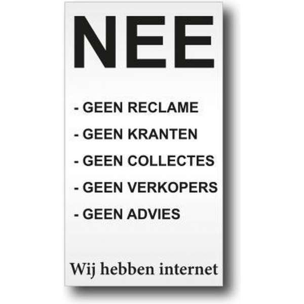 NEE Geen reclame - Kranten - Collectes - Verkopers - Advies - Aluminium bordje - Promessa-Design NEE Geen reclame - Kranten - Collectes - Verkopers - Advies - Aluminium bordje - Promessa-Design