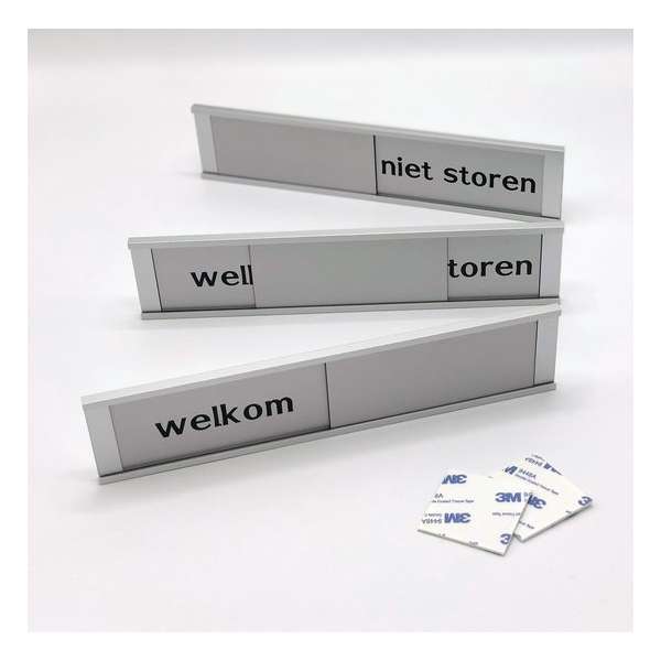 Schuifbordje Welkom - Niet Storen. 255 mm x 57 mm. Bevestiging twee 3M dubbelzijdige stickers. Schuifbordje Welkom - Niet Storen. 255 mm x 57 mm. Bevestiging twee 3M dubbelzijdige stickers.