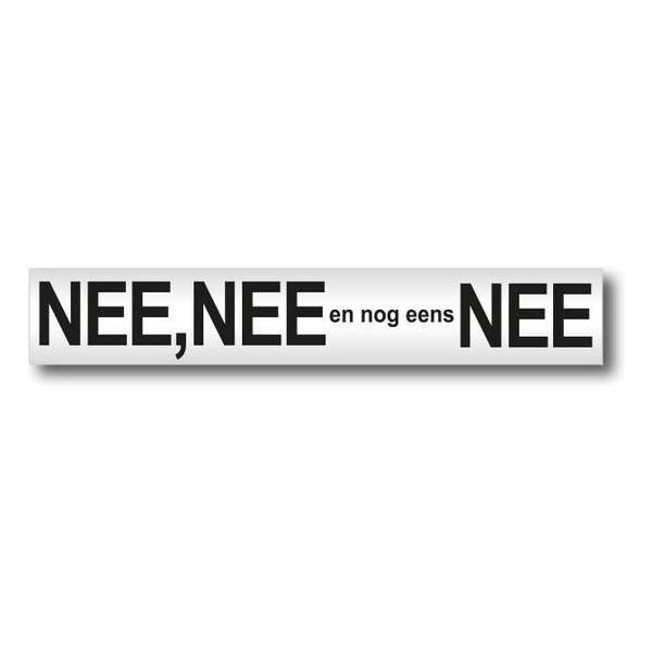 Nee Nee en nog eens Nee brievenbus sticker - Aluminium - Tekst Zwart - Promessa-Design Nee Nee en nog eens Nee brievenbus sticker - Aluminium - Tekst Zwart - Promessa-Design