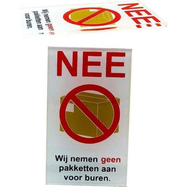 Nee wij nemen geen pakketten aan voor de buren - Sticker bordje - Glas Acrylaat - Promessa-Design. Nee wij nemen geen pakketten aan voor de buren - Sticker bordje - Glas Acrylaat - Promessa-Design.