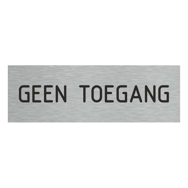 Deurbordje - geen toegang bord - bordje - geen toegang - rechthoekig met RVS look Deurbordje - geen toegang bord - bordje - geen toegang - rechthoekig met RVS look