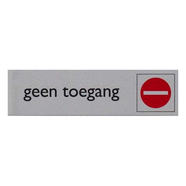Infobord pictogram geen toegang 165x44mm Infobord pictogram geen toegang 165x44mm