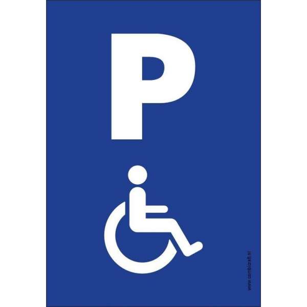 Bordje - Invalide parkeerplaats Bordje - Invalide parkeerplaats