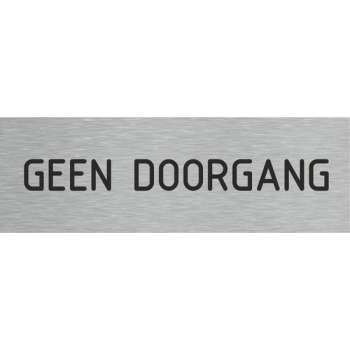 Deurbordje - geen doorgang - bordje - geen doorgang  - rechthoekig met RVS look