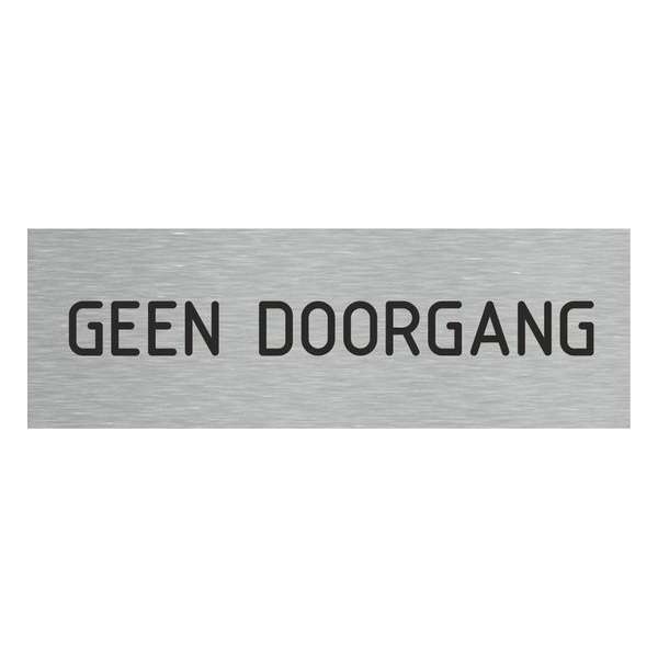 Deurbordje - geen doorgang - bordje - geen doorgang - rechthoekig met RVS look Deurbordje - geen doorgang - bordje - geen doorgang - rechthoekig met RVS look