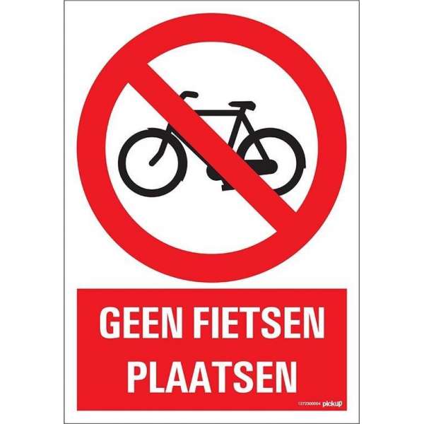 Pickup bord 23x33 cm Combinatie - Geen fietsen plaatsen Pickup bord 23x33 cm Combinatie - Geen fietsen plaatsen