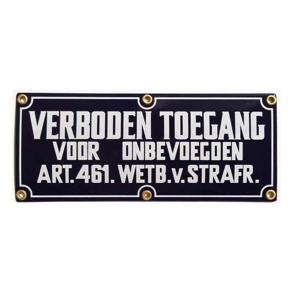 Verboden toegang bord Verboden toegang bord
