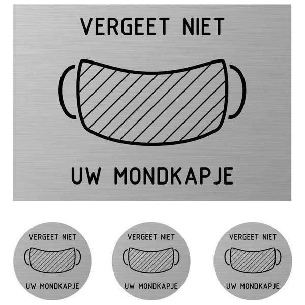 Deurbordje - set 4 stuks -mondkapje - vergeet - niet - uw - mondkapje - deurbord - rechthoek - rond - RVS look Deurbordje - set 4 stuks -mondkapje - vergeet - niet - uw - mondkapje - deurbord - rechthoek - rond - RVS look