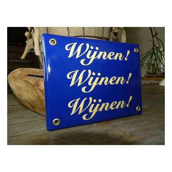 Emaille bord Wijnen! Wijnen! Wijnen! Emaille bord Wijnen! Wijnen! Wijnen!