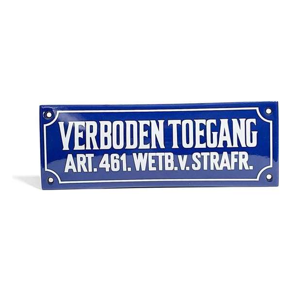 Veiligheids bord emaille - Verboden Toegang art. 461 Veiligheids bord emaille - Verboden Toegang art. 461